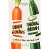  Sách - Dinh Dưỡng Thông Minh - Tự Thiết Kế Thực Đơn Lành Mạnh 