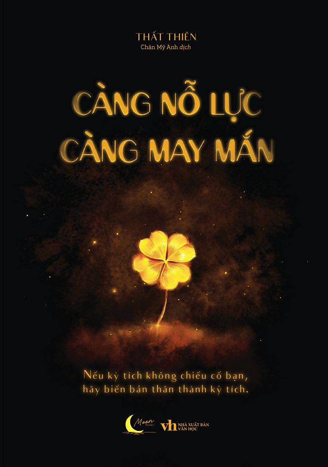  Sách - Càng Nỗ Lực Càng May Mắn 
