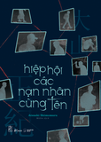 Sách - Hiệp Hội Các Nạn Nhân Cùng Tên 