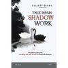  Sách - Thực Hành Shadow Work 