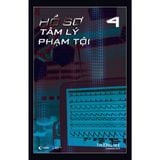  Sách - Hồ Sơ Tâm Lý Phạm Tội (Tập 4) 