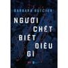  Sách - Người Chết Biết Điều Gì 