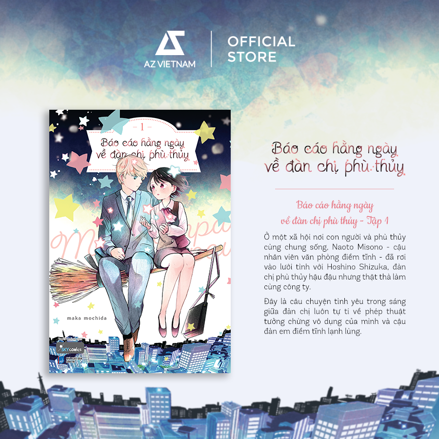  Sách - Báo Cáo Hằng Ngày Về Đàn Chị Phù Thủy (Tập 1) 