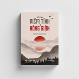  Sách - SỔ TAY Điềm Tĩnh & Nóng Giận (Tái Bản 2025) 