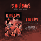  Sách - 13 Giờ Sáng - Khung Giờ Vô Thực Cho Những Câu Chuyện Bất Thường 