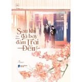  Sách - Sau Khi Đá Bay Đám Trai Đểu (Tập 2) 