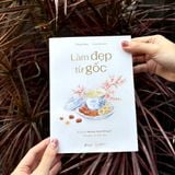  Sách - Làm Đẹp Từ Gốc 