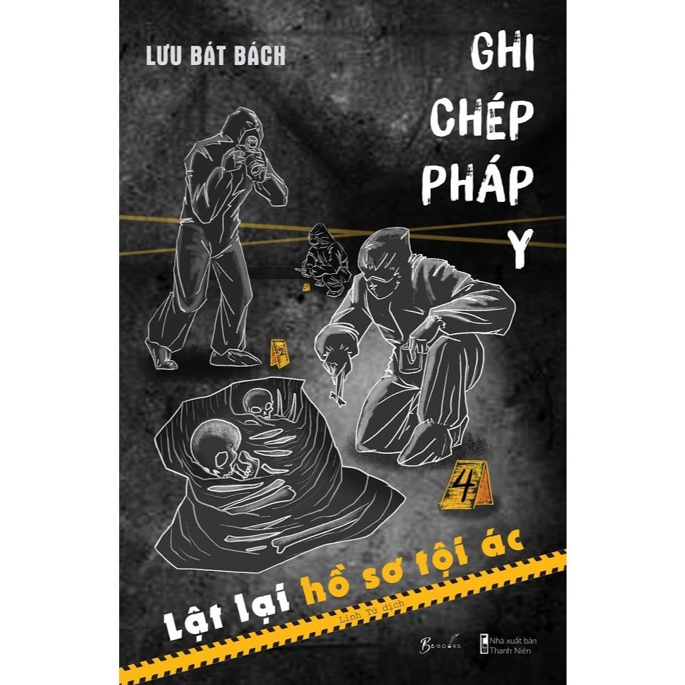  Sách - Ghi Chép Pháp Y - Lật Lại Hồ Sơ Tội Ác 