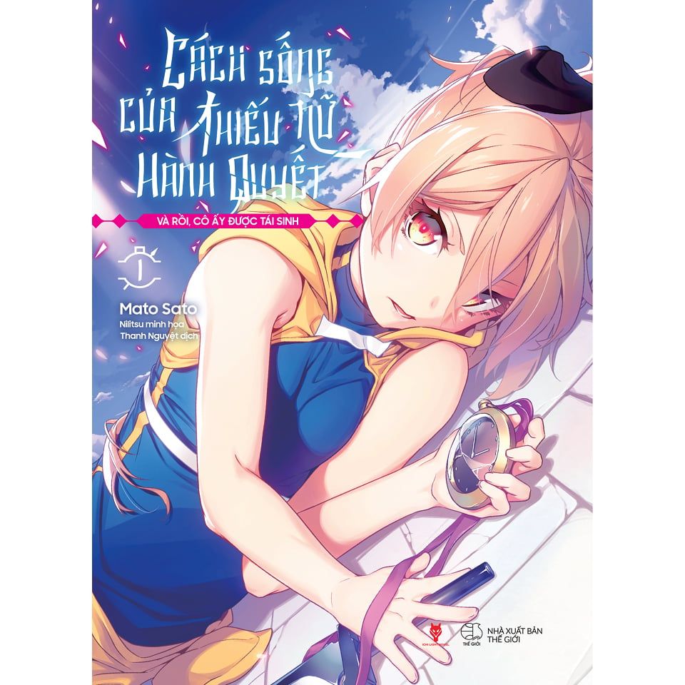  Sách - Cách Sống Của Thiếu Nữ Hành Quyết (Tập 1) 