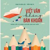  Sách - Viết Văn Không Băn Khoăn 