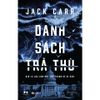  Sách - Danh Sách Trả Thù 