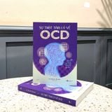  Sách - Sự Thật Tâm Lý Về OCD 