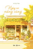  Sách - Ngày An Nắng Vàng 