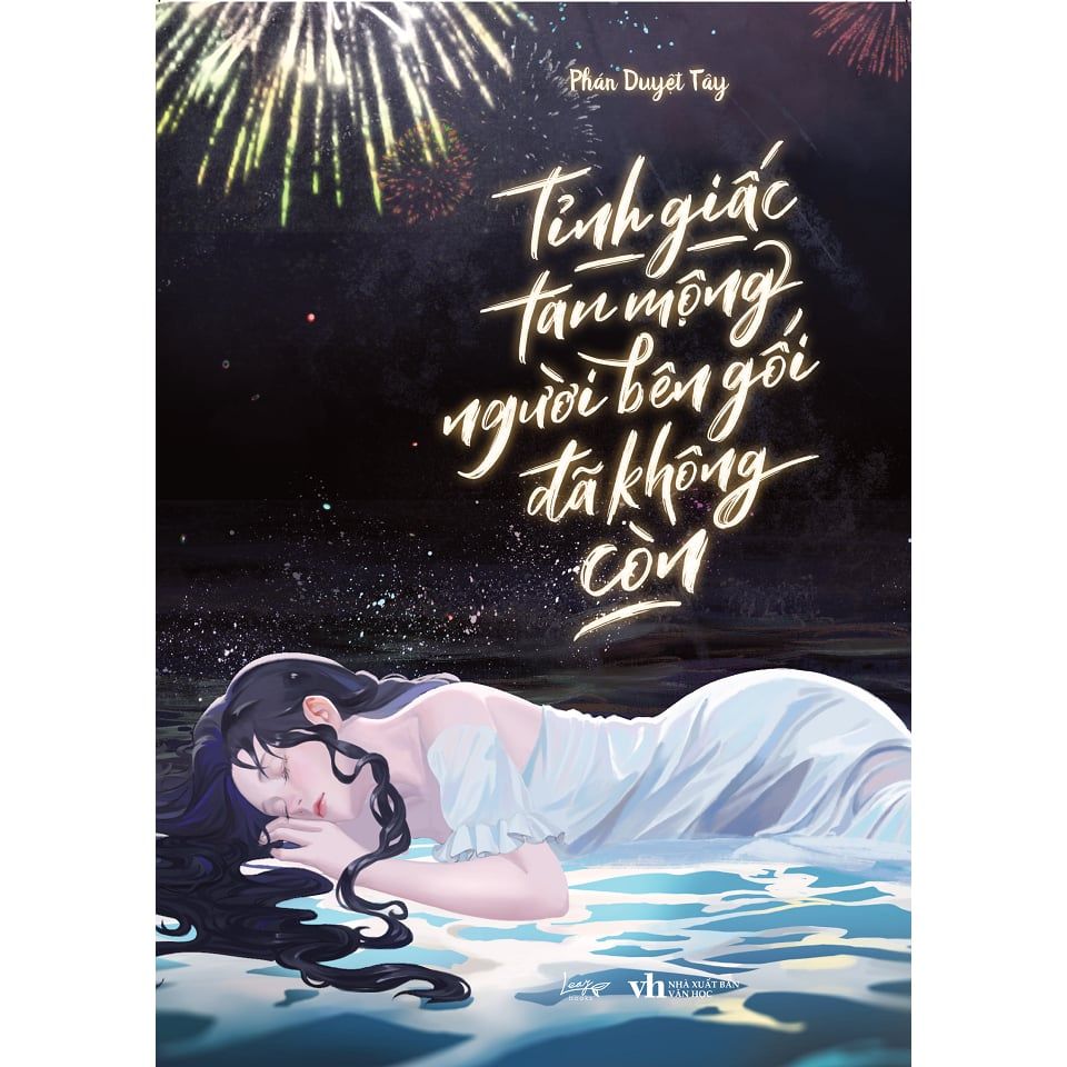  Sách - Tỉnh Giấc Tan Mộng Người Bên Gối Đã Không Còn 