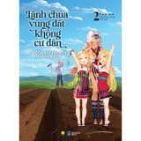  Sách - Lãnh Chúa Vùng Đất Không Cư Dân - Lời Cầu Nguyện Của Cặp Song Sinh (Tập 2) 