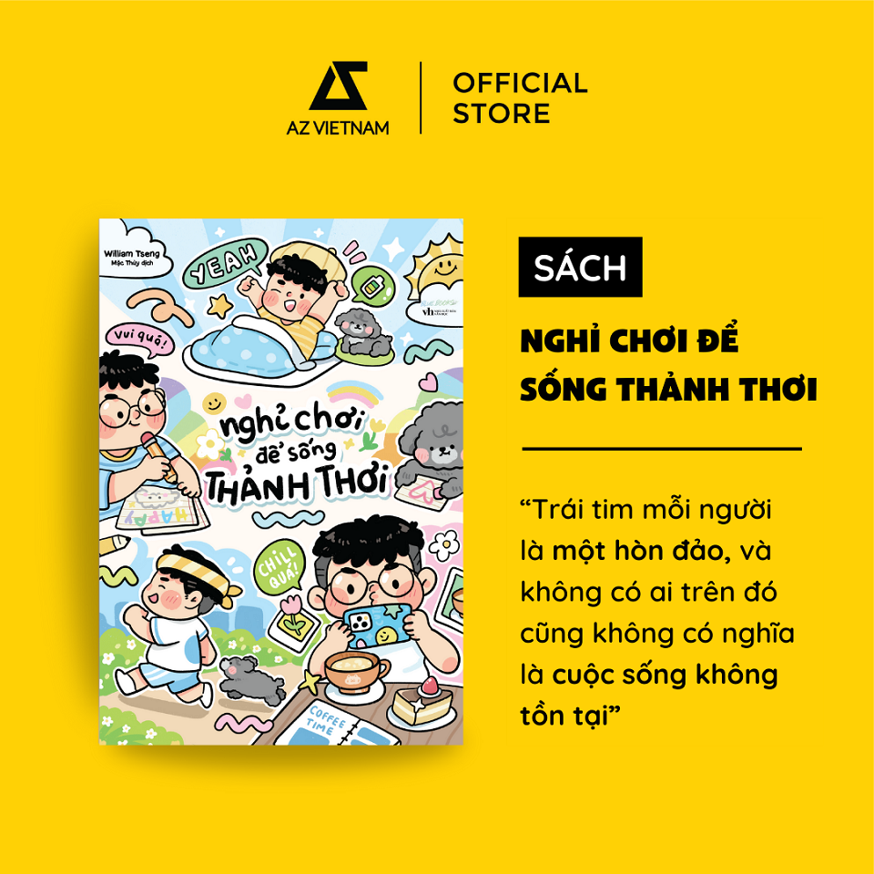  Sách - Nghỉ Chơi Để Sống Thảnh Thơi 