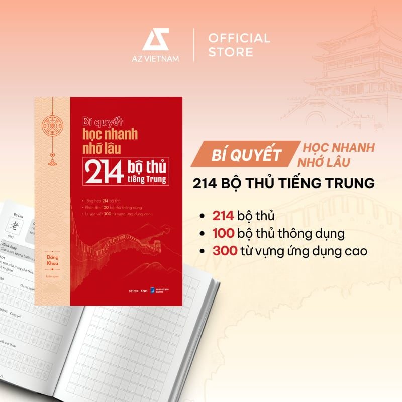  Sách - Bí Quyết Học Nhanh Nhớ Lâu 214 Bộ Thủ Tiếng Trung 