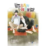  Sách - Làm Quản Lý Cho Bạn Thân Thuở Nhỏ 