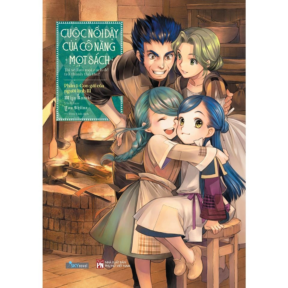  Sách - Cuộc Nổi Dậy Của Cô Nàng Mọt Sách - Phần 1: Con Gái Của Người Lính III 