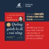  Sách - Quẳng Gánh Lo Đi Và Vui Sống 