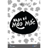  Sách - Nhật Ký Mèo Mốc (Tái Bản 2024) 