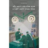  Sách - Mỗi Ngày Đón Bình Minh Là Một Ngày Đáng Sống 