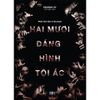  Sách - Hai Mươi Dáng Hình Tội Ác 