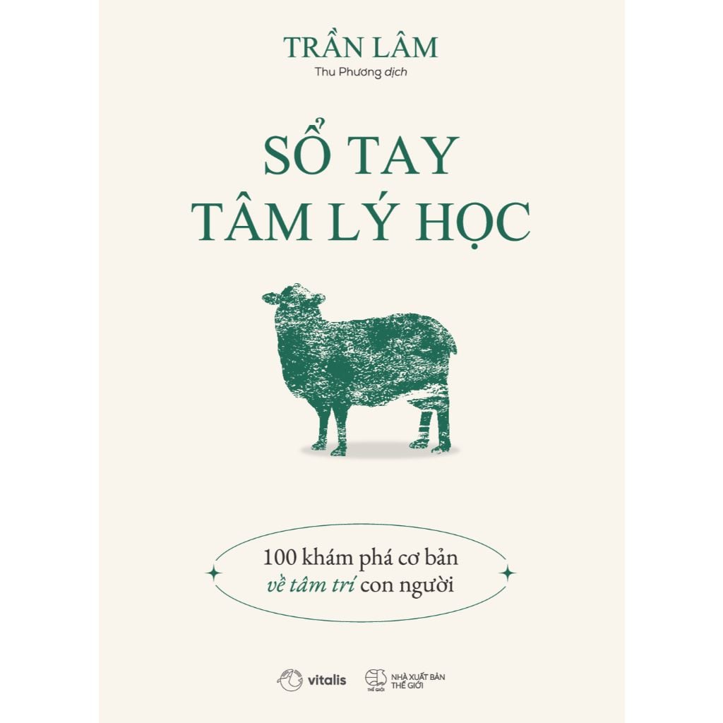  Sách - Sổ Tay Tâm Lý Học: 100 Khám Phá Cơ Bản Về Tâm Trí Con Người 