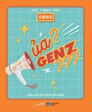  Sách - Ủa? GenZ??? - Đài Tiếng Nói GenZ 