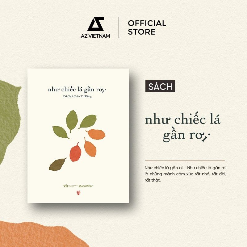  Sách - Như Chiếc Lá Gần Rơi 