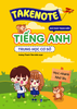  Sách - Takenote Ngữ Pháp Trọng Điểm Tiếng Anh Trung Học Cơ Sở 