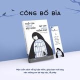  Sách - Nuôi Con Không Độc Đoán - Dạy Con Không Trừng Phạt 