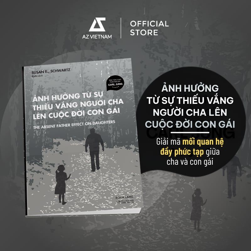  Sách - Ảnh Hưởng Từ Sự Thiếu Vắng Người Cha Lên Cuộc Đời Con Gái 