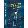  Sách - Vì Sao Thế Nhỉ? - Một Đứa Trẻ Đang Tìm Đường Về Nguồn 
