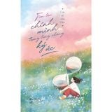  Sách - Tìm Lại Chính Mình Trong Lưng Chừng Ký Ức 