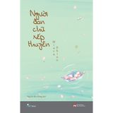  Sách - Người Đan Chữ Xếp Thuyền 