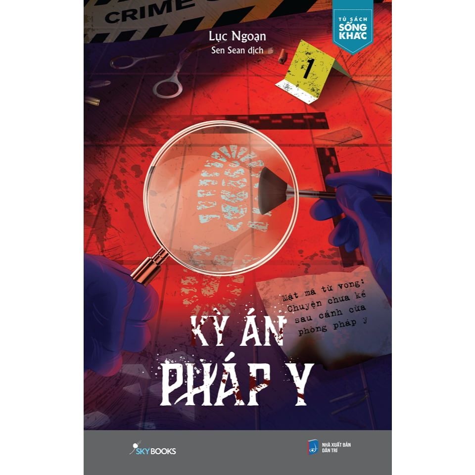  Sách - Kỳ Án Pháp Y - Mật Mã Tử Vong: Chuyện Chưa Kể Sau Cánh Cửa Phòng Pháp Y 