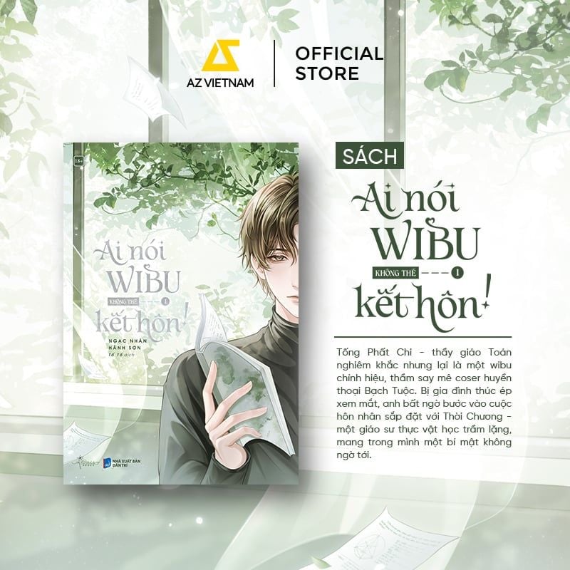  Sách - Ai Nói Wibu Không Thể Kết Hôn! (Tập 1) 