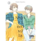  Sách - Nhật Kí Nơi Xứ Lạ (Tập 3) 