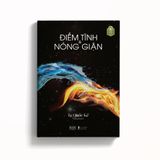  Sách - Điềm Tĩnh Và Nóng Giận (Tái Bản 2024) 