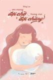  Sách - Em Mang Đợi Chờ Trong Mơ Đợi Chàng 