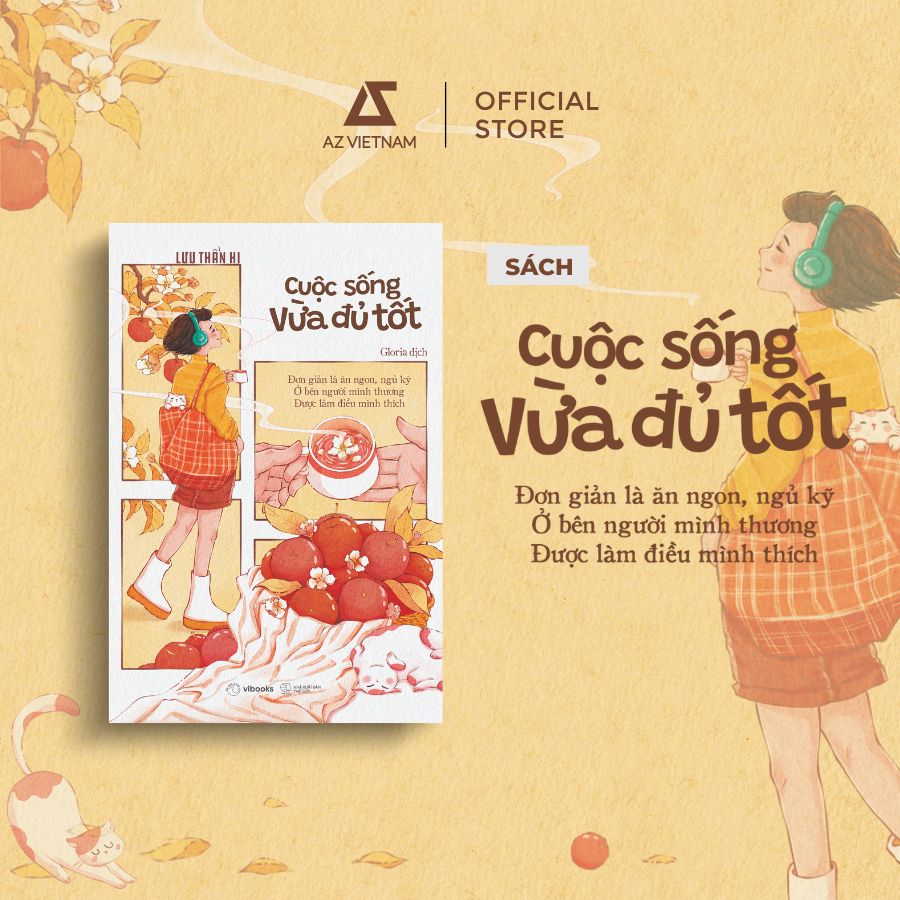  Sách - Cuộc Sống Vừa Đủ Tốt 