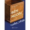  Sách - Bên Ngoài Chiếc Hộp 