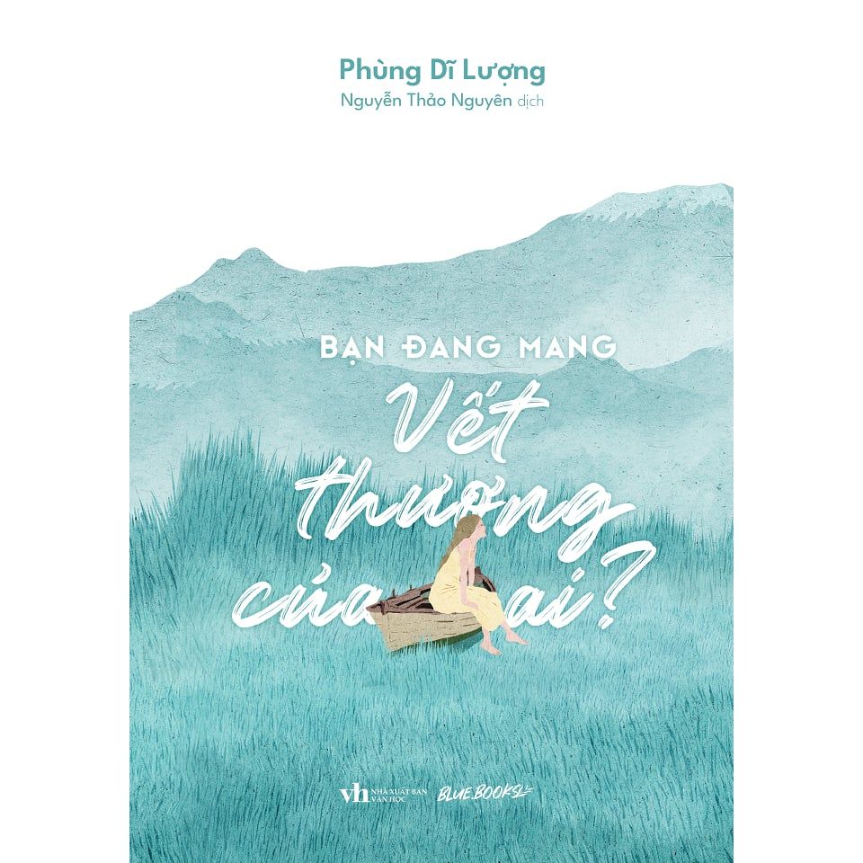  Sách - Bạn Đang Mang Vết Thương Của Ai? 