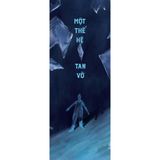  Sách - Một Thế Hệ Tan Vỡ 