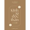  Sách - Kinh Tế Độc Thân 