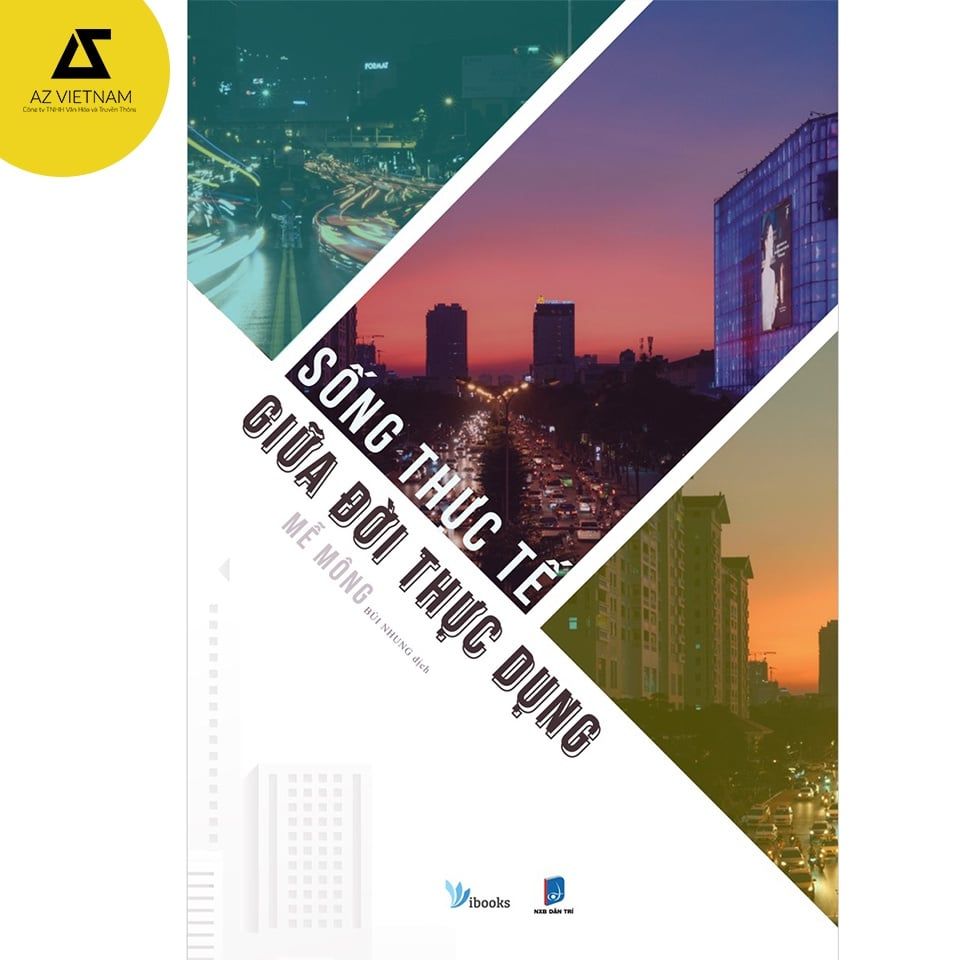  Sách - Sống Thực Tế Giữa Đời Thực Dụng (Tái Bản) 