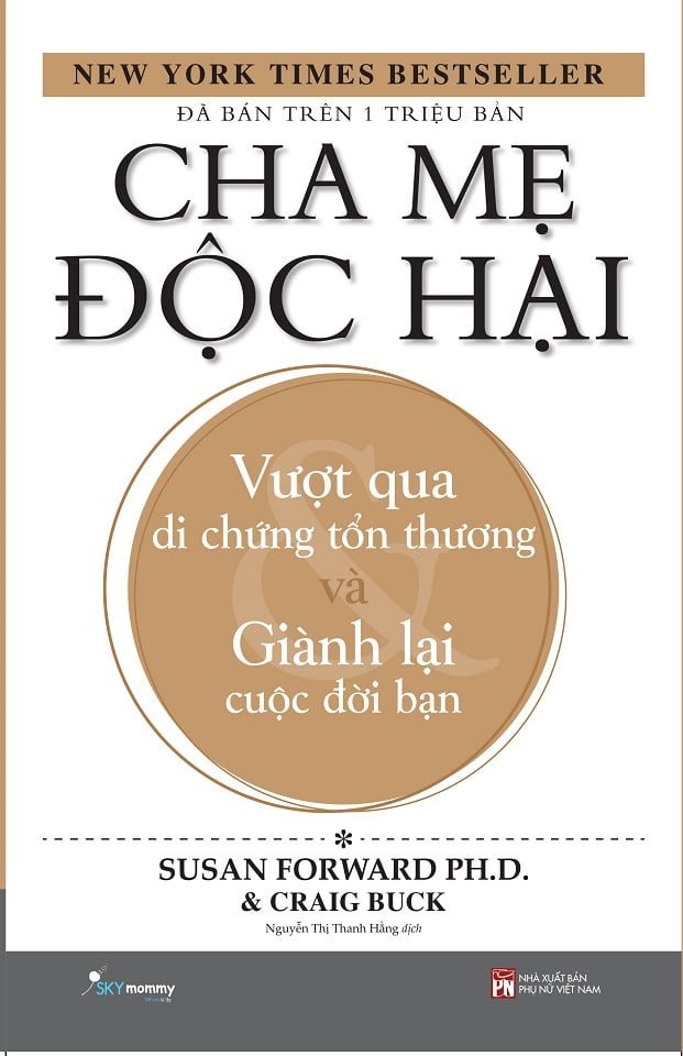  Sách - Cha Mẹ Độc Hại (Tái Bản 2025) 
