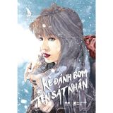  Sách - Kẻ Đánh Bom Và Tên Sát Nhân 