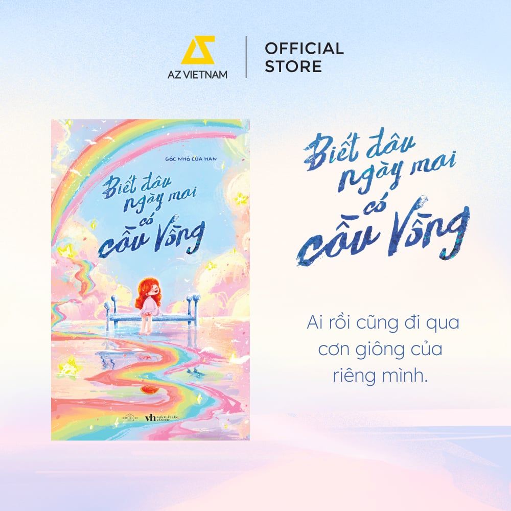  Sách - Biết Đâu Ngày Mai Có Cầu Vồng 